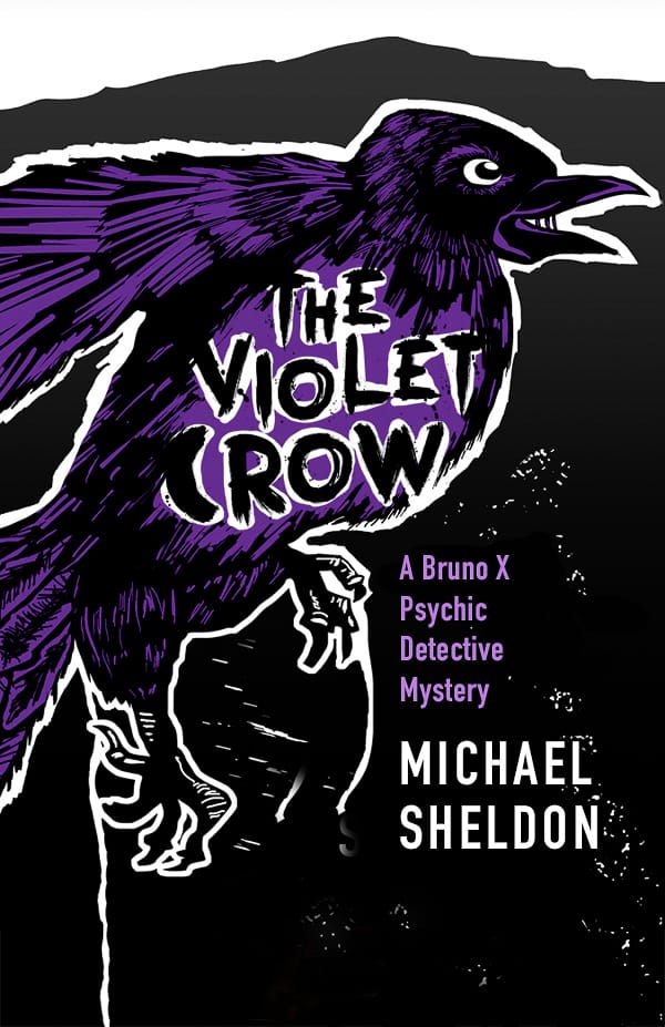 The Violet Crow by Michael Sheldon